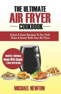 Book cover for The Ultimate Air Fryer Cookbook