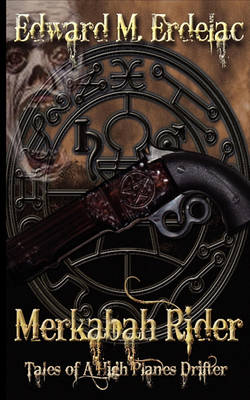 Book cover for Merkabah Rider Tales of a High Planes Drifter