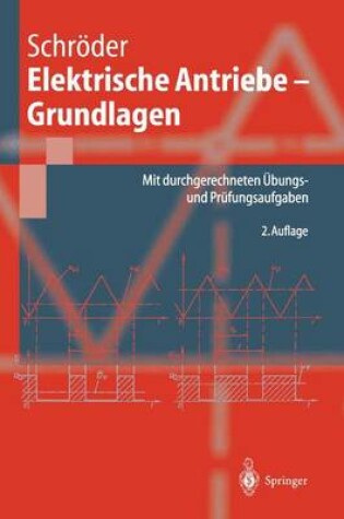 Cover of Elektrische Antriebe - Grundlagen