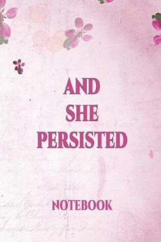 Cover of And She Persisted Notebook