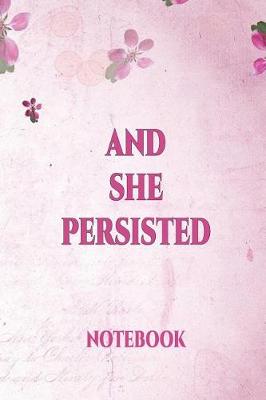 Book cover for And She Persisted Notebook