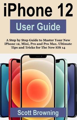 Book cover for iPhone 12 User Guide