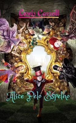 Book cover for Alice Pelo Espelho