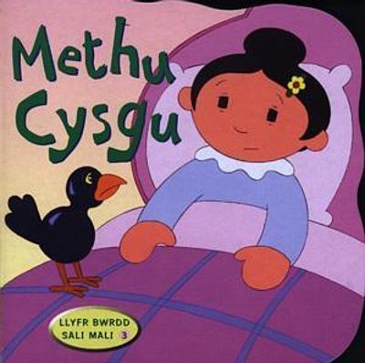 Book cover for Llyfr Bwrdd Sali Mali: 3. Methu Cysgu