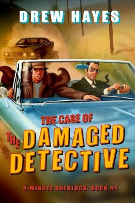 Book cover for The Case of the Damaged Detective