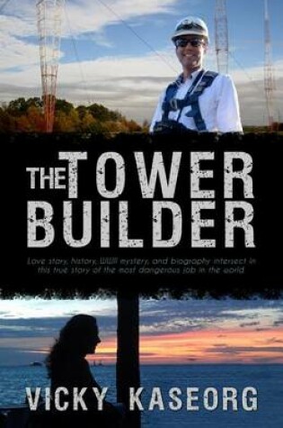 Cover of The Tower Builder