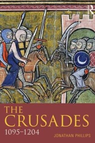 Cover of The Crusades, 1095-1197