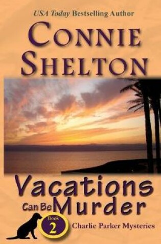 Cover of Vacations Can Be Murder
