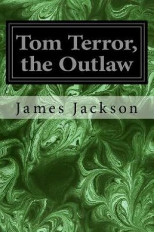Cover of Tom Terror, the Outlaw