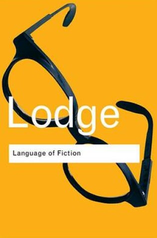 Cover of Language of Fiction, The: Essays in Criticism and Verbal Analysis of the English Novel