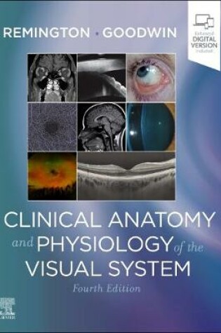 Cover of Clinical Anatomy and Physiology of the Visual System