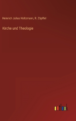 Book cover for Kirche und Theologie