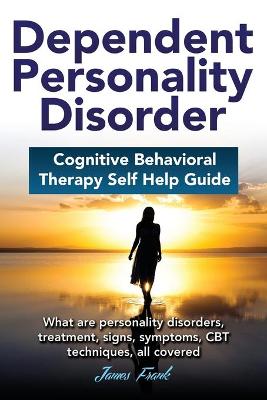 Book cover for Dependend Personality Disorder