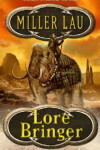 Book cover for Lore Bringer