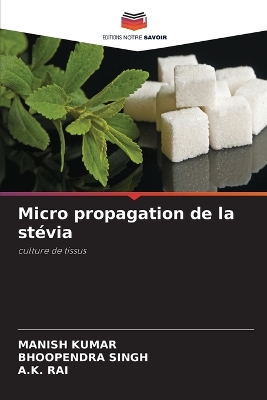 Book cover for Micro propagation de la stévia