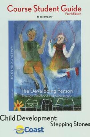 Cover of Developing Person Through Childhood and Adolescence Telecourse Studyguide