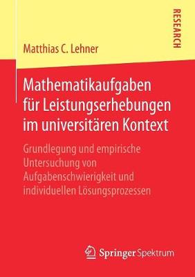 Cover of Mathematikaufgaben Fur Leistungserhebungen Im Universitaren Kontext