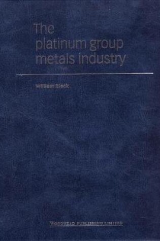 Cover of Platinum Group Metals Industry