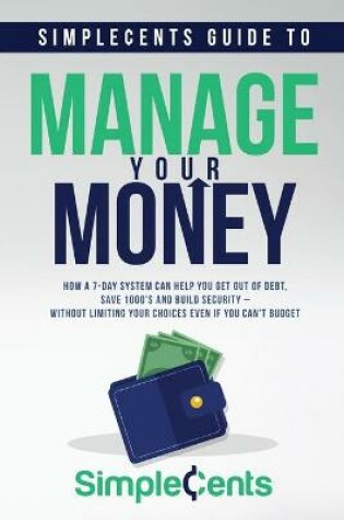 Cover of SimpleCents Guide to Manage Your Money