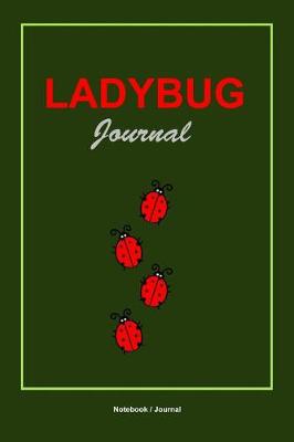 Book cover for Ladybug Journal