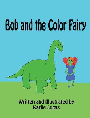 Cover of Bob and the Color Fairy