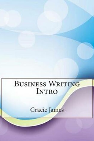 Cover of Business Writing Intro
