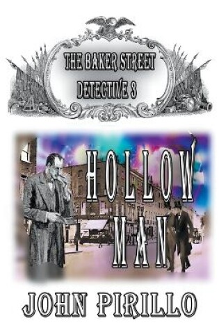 Cover of The Baker Street Detective, Hollow Man