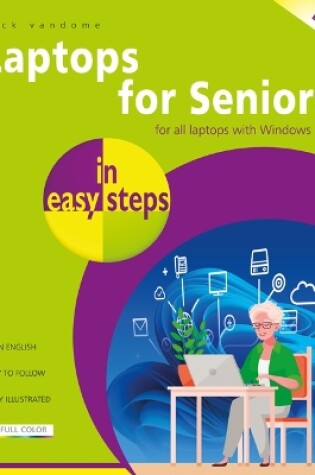 Cover of Laptops for Seniors in Easy Steps, 9th Edition