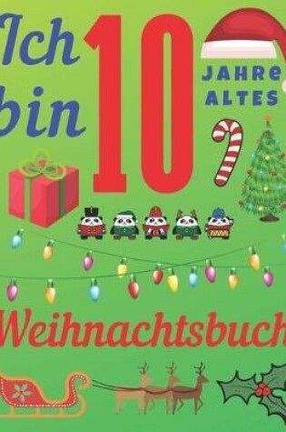 Cover of Ich bin 10 Jahre altes Weihnachtsbuch