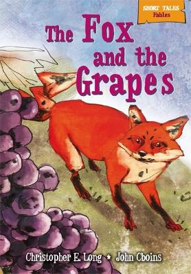 Cover of The Fox and the Grapes