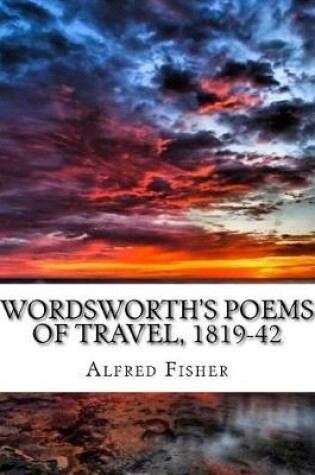 Cover of Wordsworth's Poems of Travel, 1819-42