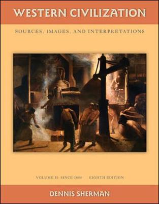 Book cover for Western Civilization: Sources Images and Interpretations Volume 2 Since 1660