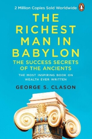 Cover of The Richest Man in Babylon (PREMIUM PAPERBACK, PENGUIN INDIA)