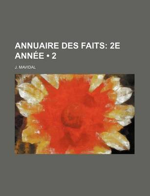 Book cover for Annuaire Des Faits (2); 2e Annee