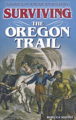 Book cover for Surviving the Oregon Trail