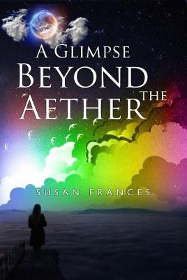 Book cover for A Glimpse Beyond the Aether