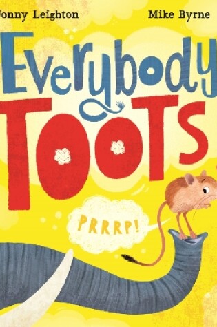 Cover of Everybody Toots!