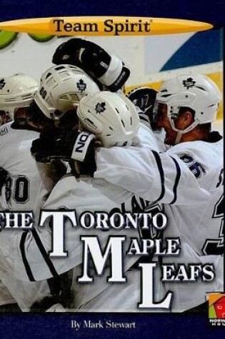 Cover of The Toronto Maple Leafs