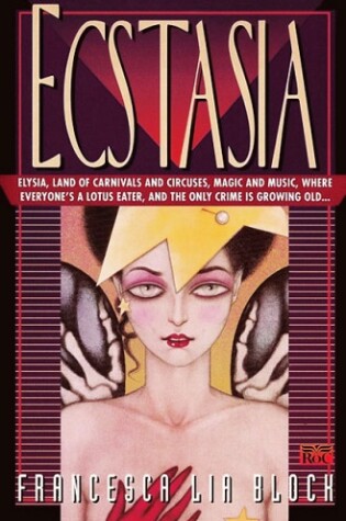 Cover of Block Francesca Lia : Ecstasia (Tpb)