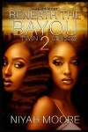 Book cover for Beneath the Bayou 2