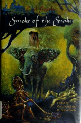 Cover of Smoke of the Snake