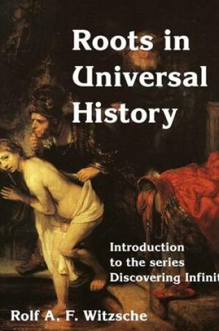 Cover of Roots in Universal History