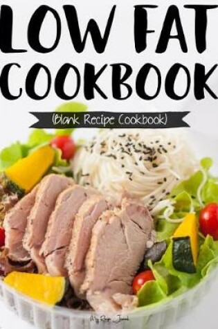 Cover of Low Fat Cookbook