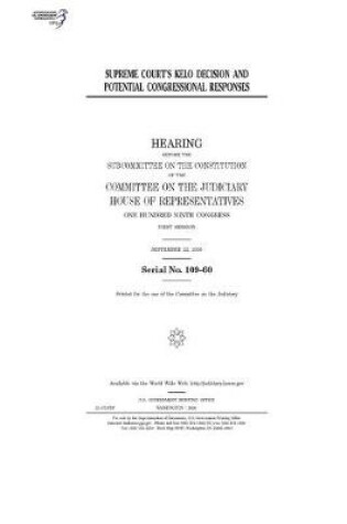 Cover of Supreme Court's Kelo decision and potential Congressional responses