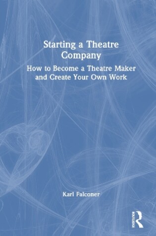 Cover of Starting a Theatre Company