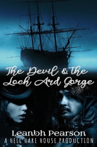 Cover of The Devil and the Loch Ard Gorge