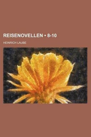 Cover of Reisenovellen (8-10)