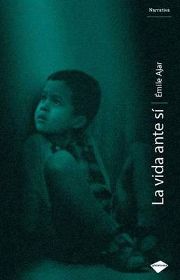 Book cover for La Vida Ante Si