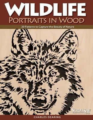 Book cover for Wildlife Portraits in Wood