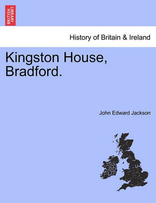 Book cover for Kingston House, Bradford.
